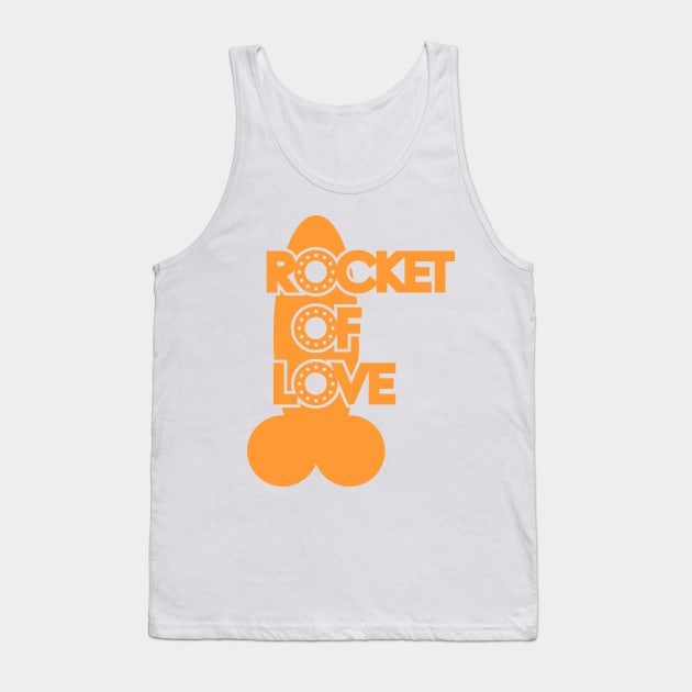 Rocket of Love Tank Top by LoneLeon